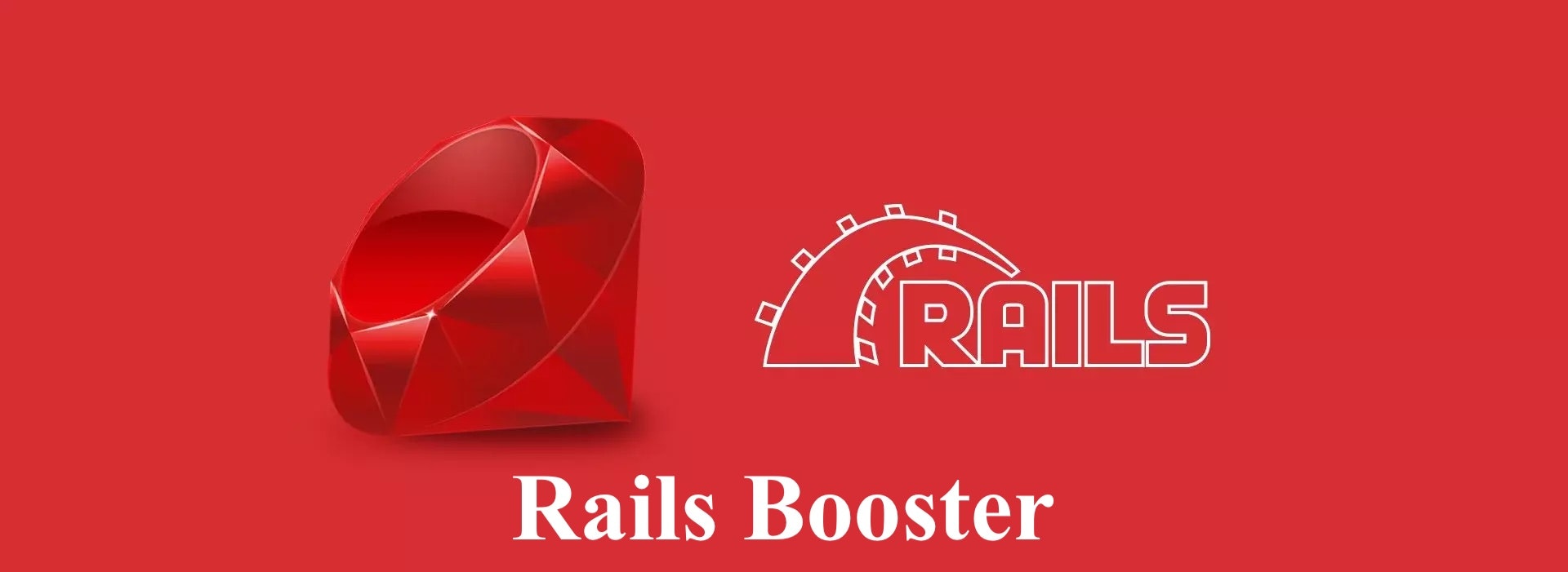 Rails Booster